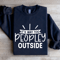 Its Way Too Peopley Outside Sweatshirt 2