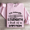 Im Allergic To Stupidity Sweatshirt 3