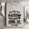 The First Rule Of Passive Aggressive Club Sweatshirt 4