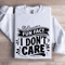 Fun Fact I Dont Care Sweatshirt 1