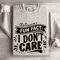 Fun Fact I Dont Care Sweatshirt 0