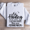 I Got Heels Higher Than Your Standards Sweatshirt 1