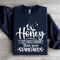 I Got Heels Higher Than Your Standards Sweatshirt 2