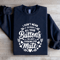 I Dont Mean To Push All Your Buttons Sweatshirt 2