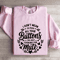 I Dont Mean To Push All Your Buttons Sweatshirt 0