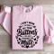 I Dont Mean To Push All Your Buttons Sweatshirt 0