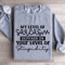 My Level Of Sarcasm Depends Sweatshirt 0