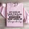 My Level Of Sarcasm Depends Sweatshirt 3