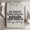 My Level Of Sarcasm Depends Sweatshirt 4