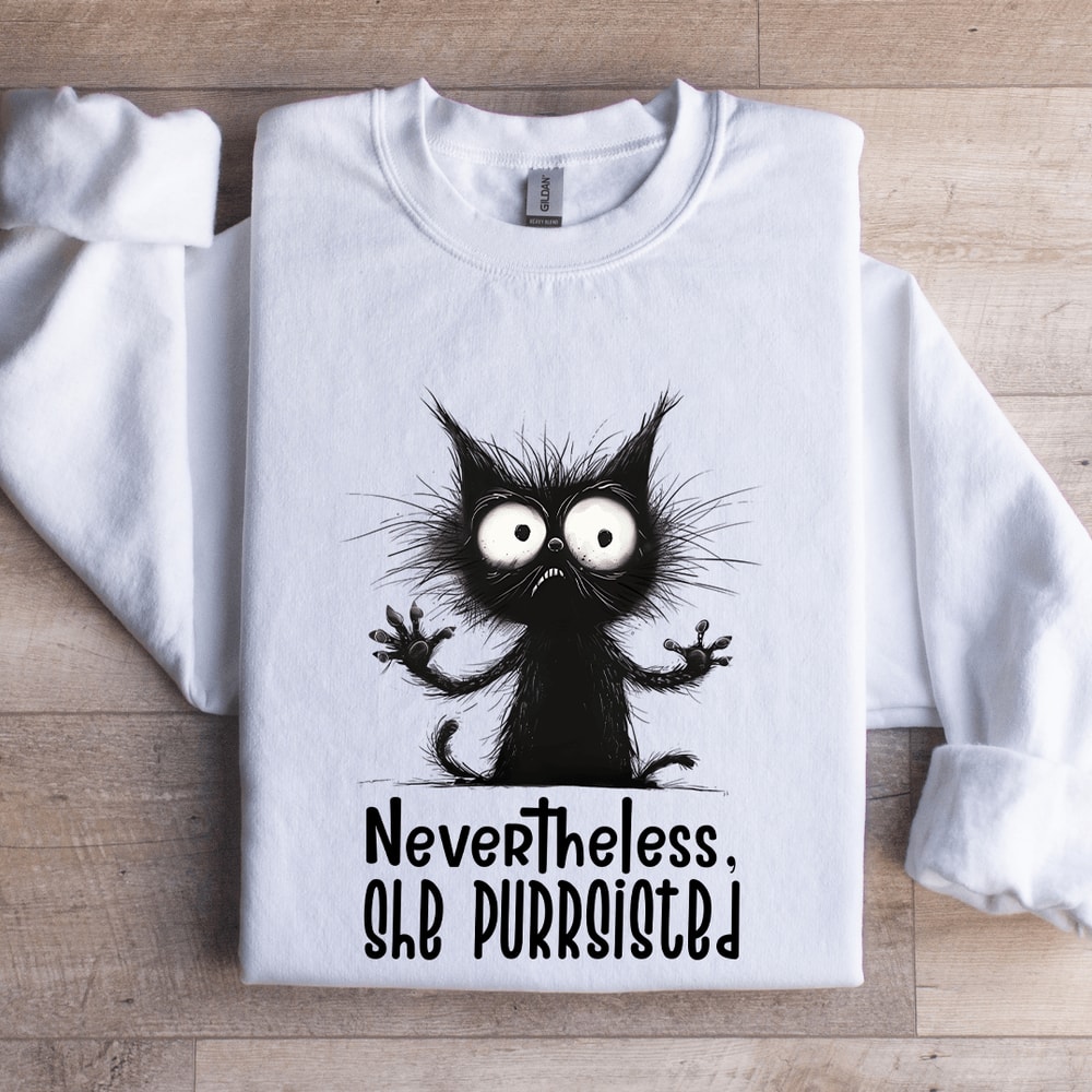 Nevertheless She Purrsisted Sweatshirt 1