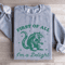 First Of All Im A Delight Sweatshirt 3