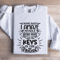 Some Days I Amaze Myself Other Days Sweatshirt 1