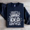 Thats A Horrible Idea What Time Sweatshirt 2