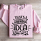 Thats A Horrible Idea What Time Sweatshirt 3
