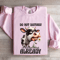Do Not Disturb Im Disturbed Enough Already Sweatshirt 3