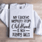 My Favorite Memory From Childhood Sweatshirt 1