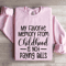 My Favorite Memory From Childhood Sweatshirt 4