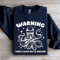 Warning I Have A Black Belt In Sarcasm Sweatshirt 2