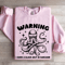 Warning I Have A Black Belt In Sarcasm Sweatshirt 3