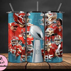 Kansas City Chiefs Vs San Francisco 49ers Super Bowl Tumbler Png, Super Bowl 2024 Tumbler Wrap 15