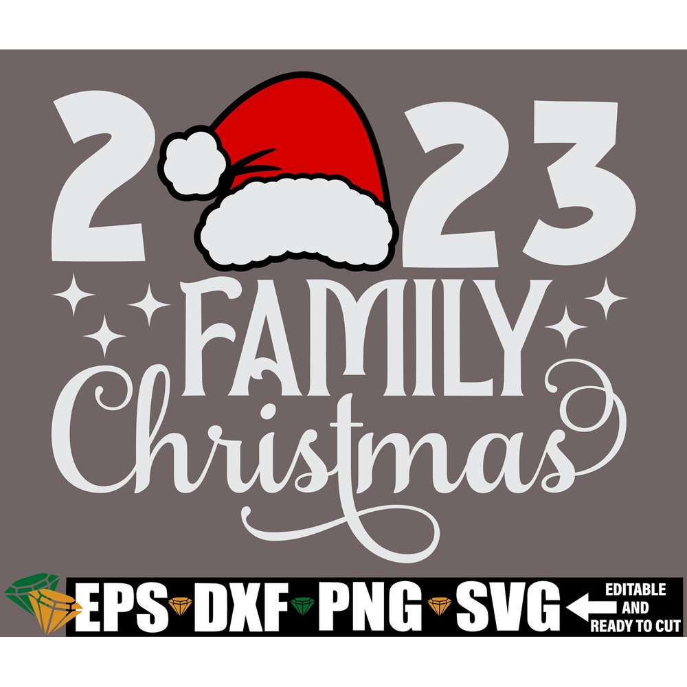 2023 Family Christmas, Family Christmas svg, Matching Family Christmas Shirts svg, Christmas svg, Merry Christmas, Family Christmas png.jpg