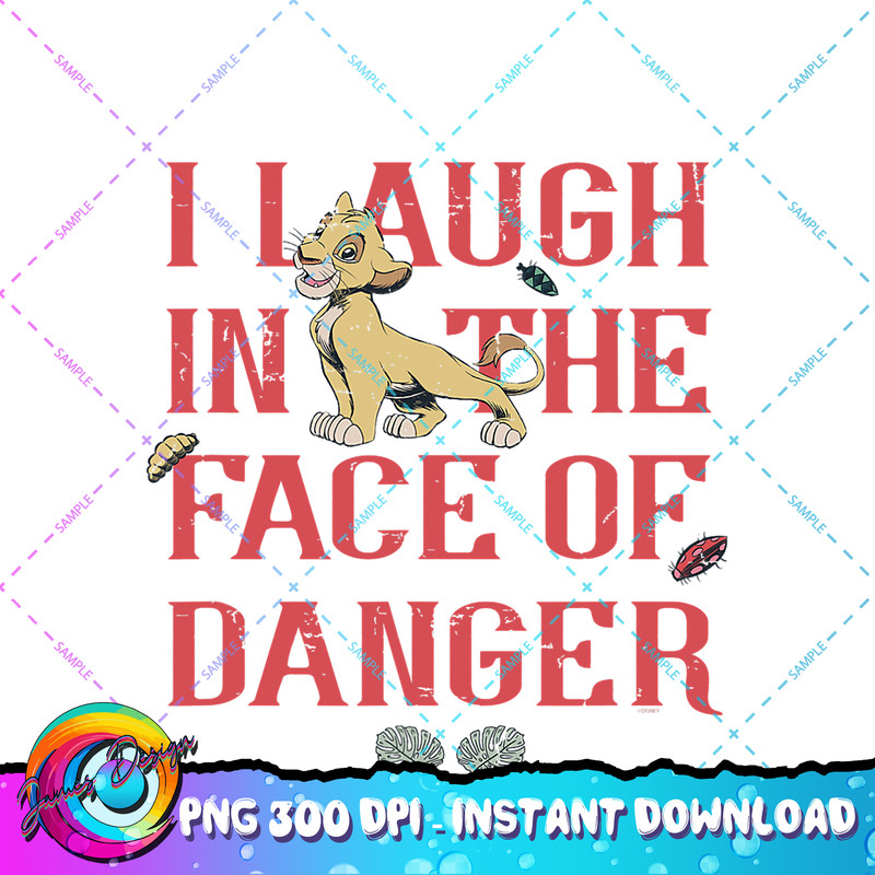 Disney The Lion King Simba I Laugh in the Face of Danger PNG Download.jpg
