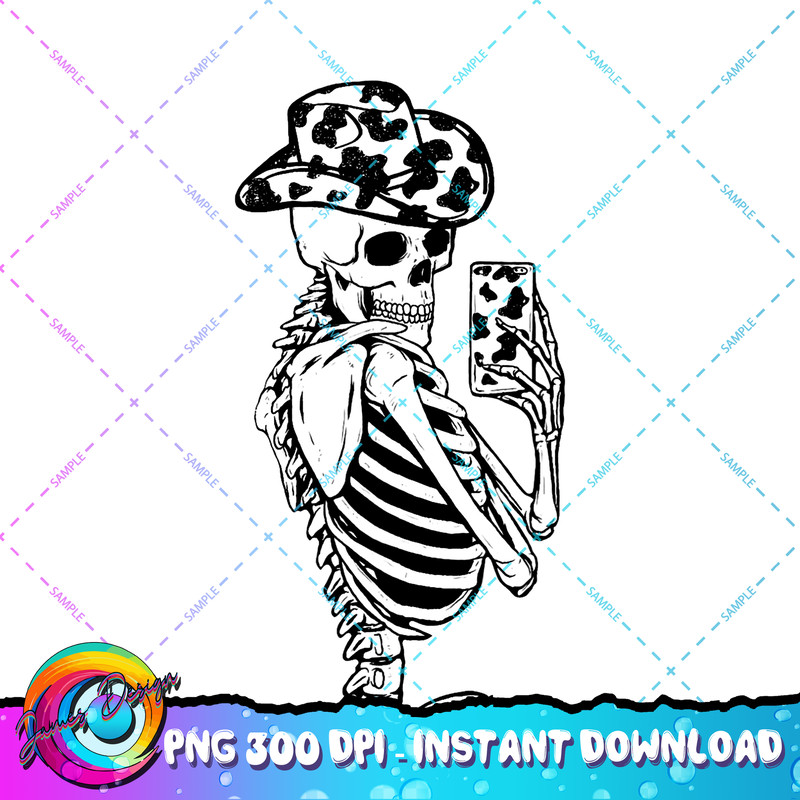 Funny Skeleton Cowgirl Selfie Cow Print Cowboy Hat Western PNG Download.jpg