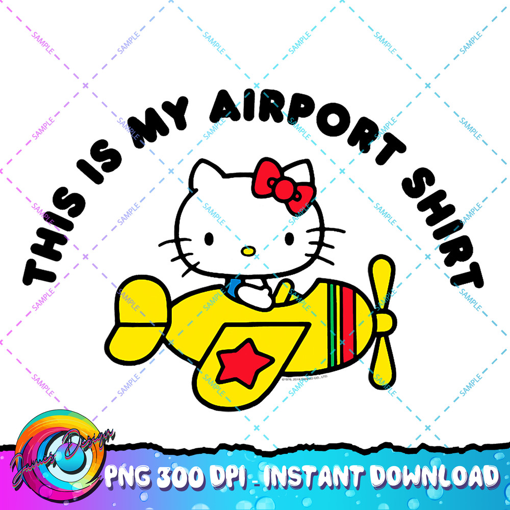 Hello Kitty This is my Airport Shirt PNG Download copy.jpg