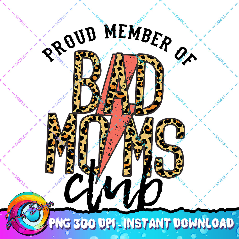 Leopard Proud Member Of Bad Moms Club Lightning Bolt Western PNG Download.jpg
