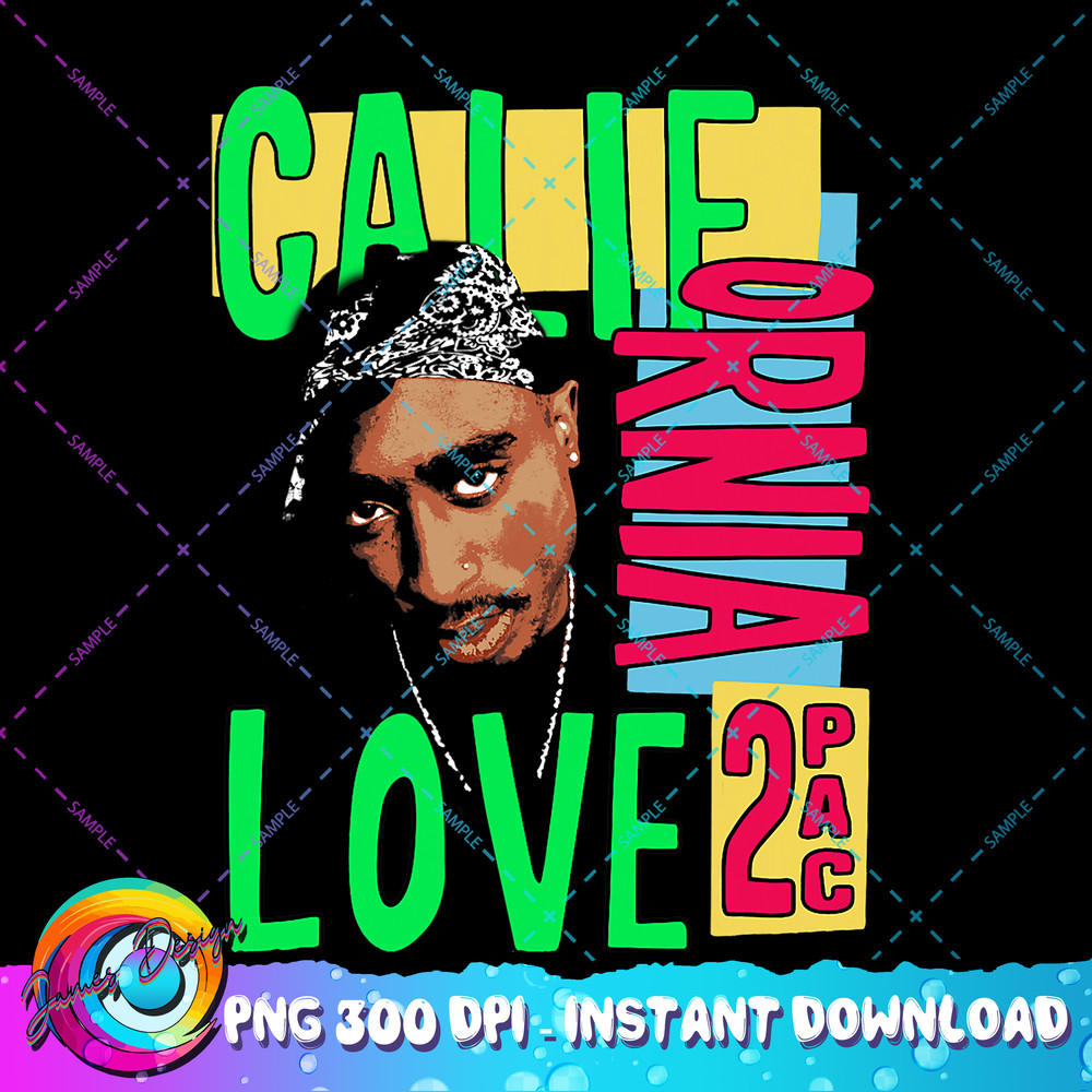 Official Tupac California Love PNG Download.jpg