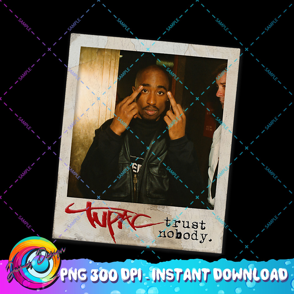Tupac Trust Nobody Photo PNG Download.jpg