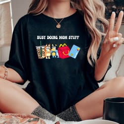 busy doing mom stuff comfort colors shirt, funny mom comfort colors shirt, mama comfort colors shirt, funny dog shirt