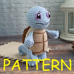 Squirtle toy crochet pattern Amigurumi pokemon Squirtle crochet tutorial