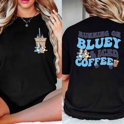 running on bluey and iced coffee comfort color shirt, running on bluey comfort color shirt, bluey mothers day