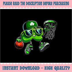 PNG ONLY Basketball St Patricks Day Lucky Shamrock Png, Basketball Clover Irish Png, Patrick's Day Png, Digital Download