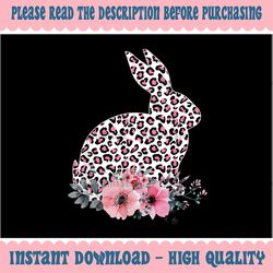 Easter Day Cute Bunny Rabbit Leopard Flower PNG, Happy Easter Bunny Rabbit Png Leopard Cheetah, Stripes Clip Art Sublima