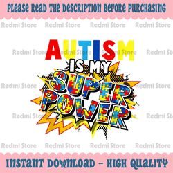 Autism Awareness PNG, Autism is My Super Power Png, Awareness Png File, Puzzle Piece Design, Inspirational Saying, Super