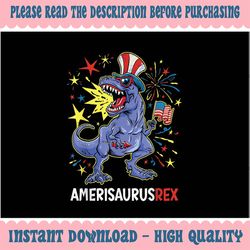 American Flag 4th of July T Rex Dinosaur Amerisaurus Rex Boy Png, T-rex Holding American flag Png, 4th of july Dinosaur,