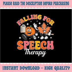 Falling For Speech Therapy Svg SLP Fall Pumpkin Thanksgiving Svg, Thanksgiving Png, Digital Download
