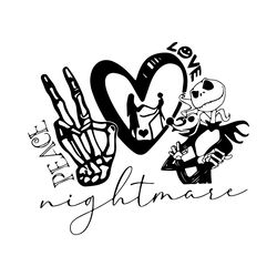 peace love nightmare svg, nightmare before christmas svg