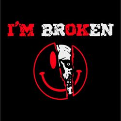 im broken svg, confused smile svg, invisible illness im ok broken svg, skull halloween svg