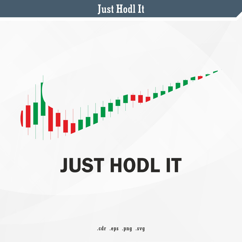 Just Hodl It SVG Digital Vector 0