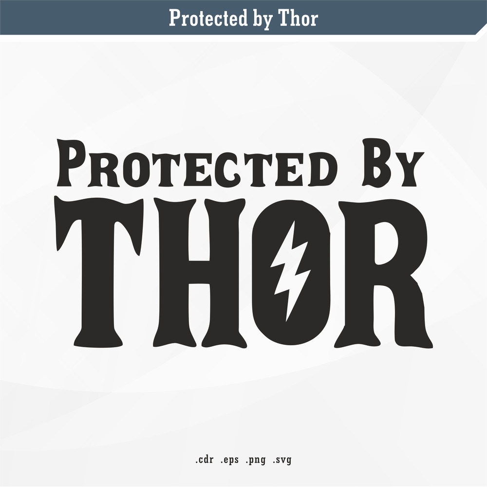 Protected By Thor  SVG Digital Vector 0