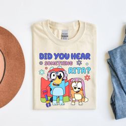 Did You Hear Something Bluey Vintage Happy Mothers Day Unisex Tshirt, Bluey Dad Retro Shirt, Happy fathers Day, Gift For