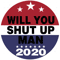 Will-you-shut-up-2020-Trending-Svg-TD5102020.png