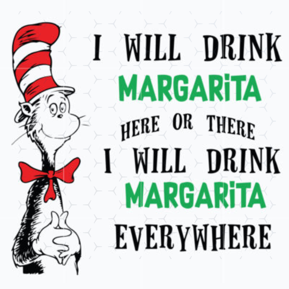 I-Will-Drink-Margarita-Here-Or-There-Svg-DR210204LT50.jpg