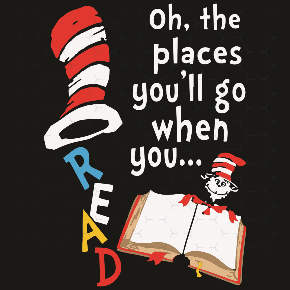 Oh-The-Places-You-ll-Go-When-You-Read-Svg-TD210220LC28.jpg