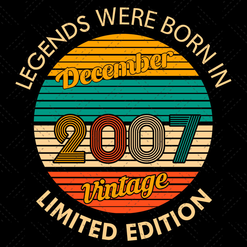 Legends-were-born-in-December-2007-Vintage-Svg-BD210513QQ53.jpg