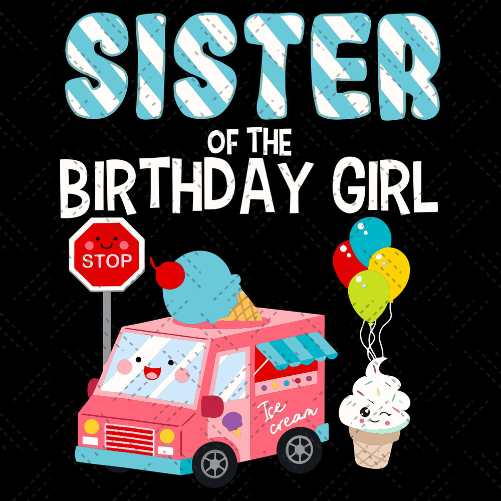 Sister-Of-The-Birthday-Girl-Svg-BD210515LT29.jpg