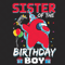 Sister-Of-The-Birthday-Boy-Among-Us-Birthday-Svg-BD210517LT32.jpg